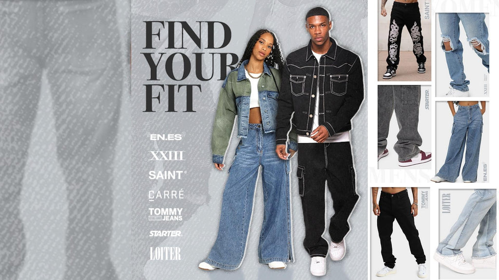 DENIM - FIND YOUR FIT